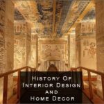 Historia del diseño de interiores | Aprende la historia de la decoración del hogar